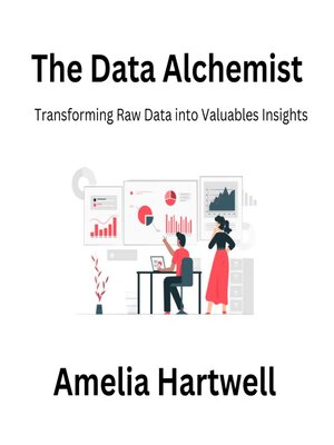 cover image of The Data Alchemist